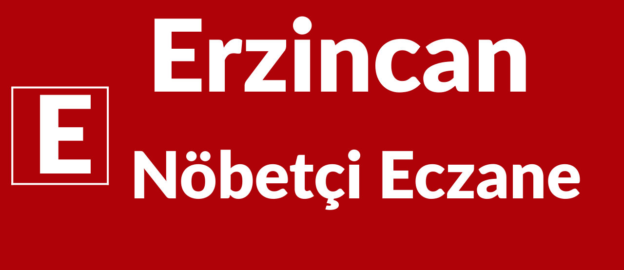 Erzincan Nöbetçi Eczane